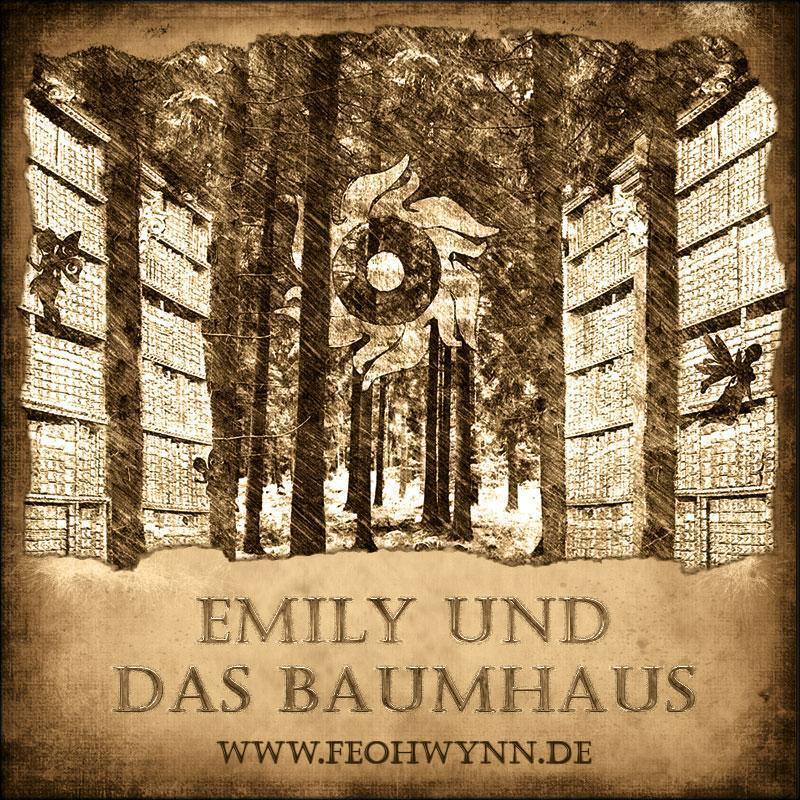 Emily und das Baumhaus