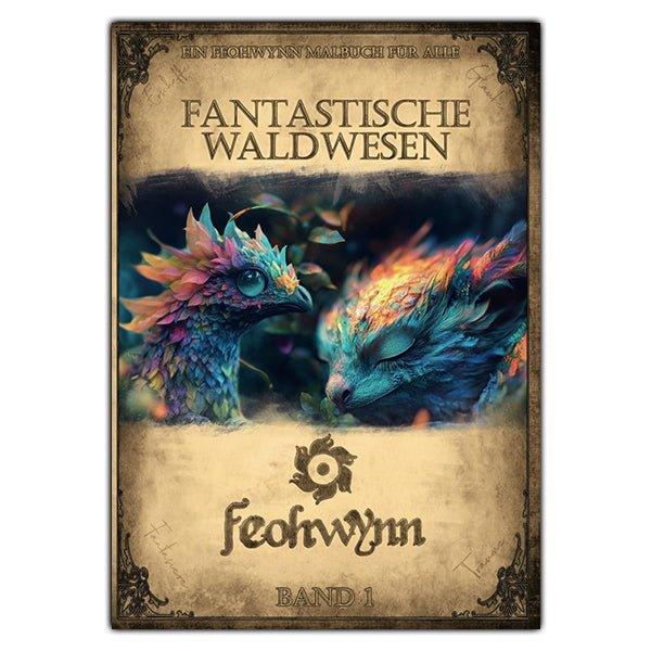 Cover des Malbuchs Fantastische Waldwesen mit zwei farbigen Fabelwesen