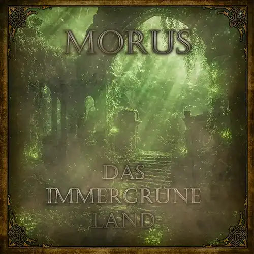 Morus, das immergrüne Land Feohwynns